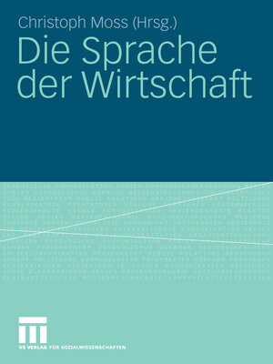 cover image of Die Sprache der Wirtschaft